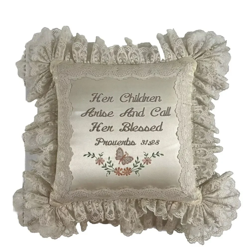 VTG Lace Trimmed Throw Pillow Proverbs 31:28 Call Her Blessed Mothers Day Gift